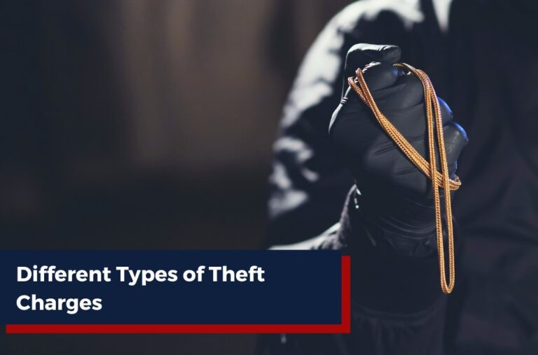 Different Types of Theft Charges